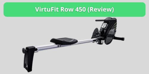 virtufit row 450 review