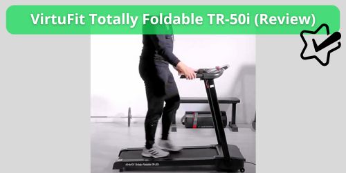 virtufit totally foldable tr50i review