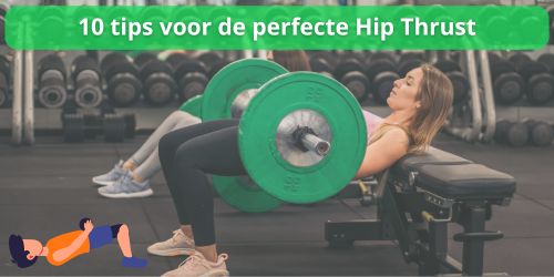 hip thrust uitvoering tips