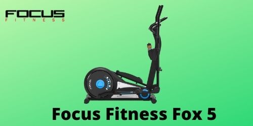 Focus Fitness Fox 5 reviewed