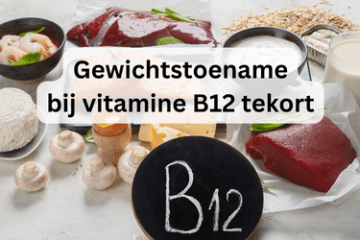 Gewichtstoename bij vitamine B12 tekort